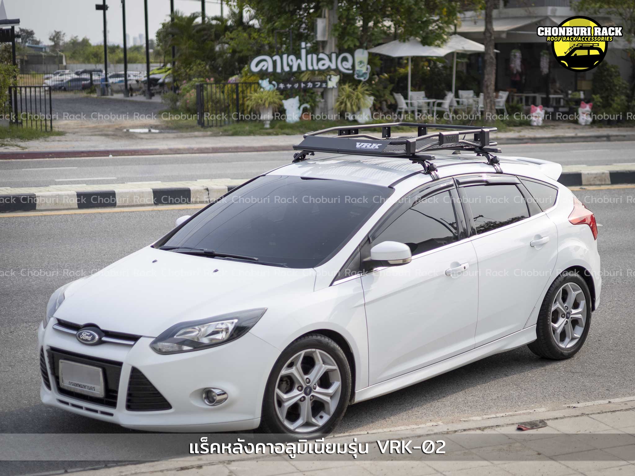 Focus Z Rack Ford Focus Roof Rack - แร็คหลังคาชลบุรี